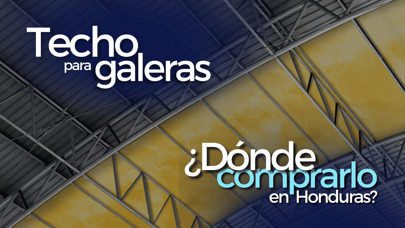 Techo aislado para galeras en Honduras: Beneficios de MBI de Owens Corning y dónde comprarlo