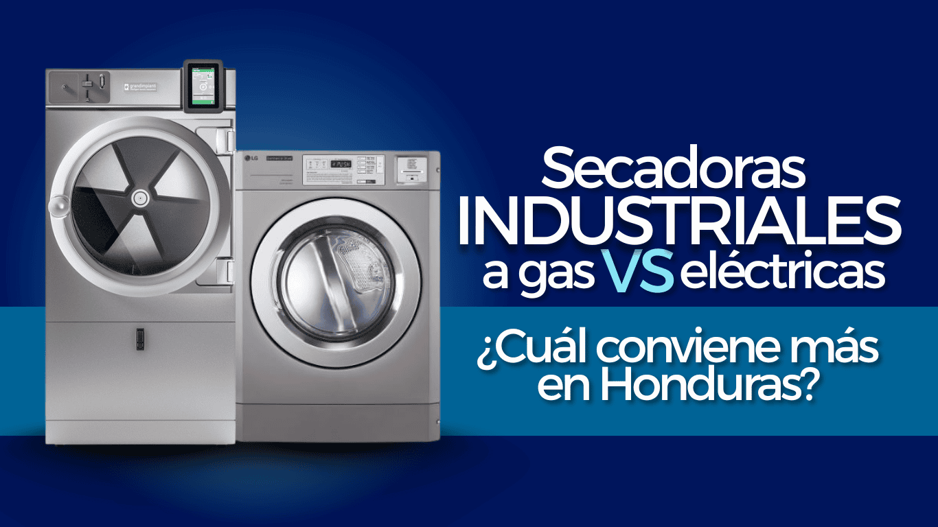 Secadoras industriales a gas vs. eléctricas: ¿Cuál conviene más en Honduras?